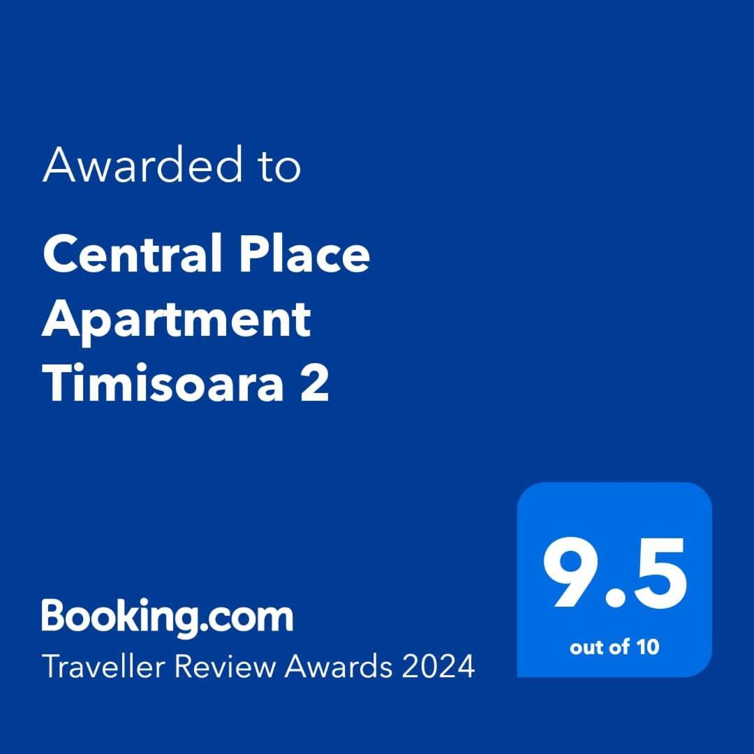 Central Place Apartment Timisoara 2 Dış mekan fotoğraf